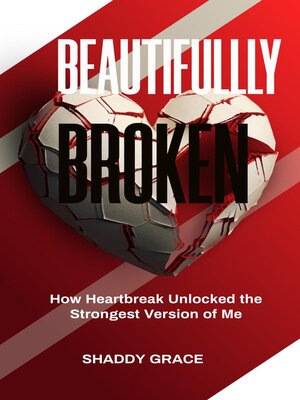 cover image of Beautifully Broken